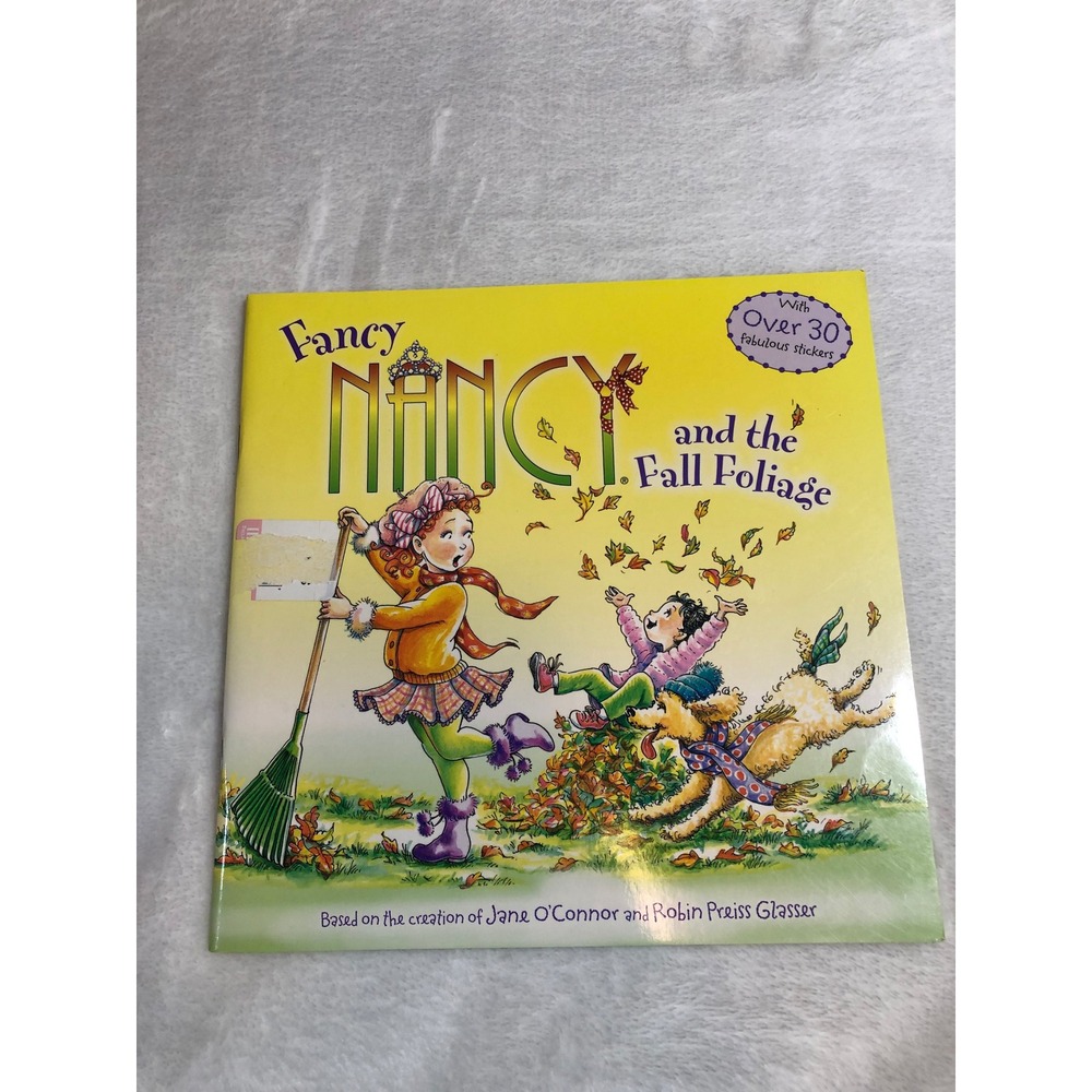 Fancy Nancy and the Fall Foliage Paperback Book Kids Stickers Autumn Story